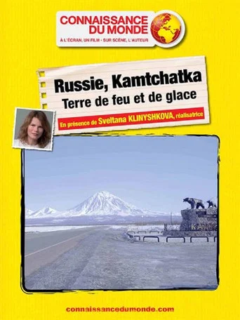 Movie poster for RUSSIE, KAMTCHATKA, Terre de feu et de glace (2018)