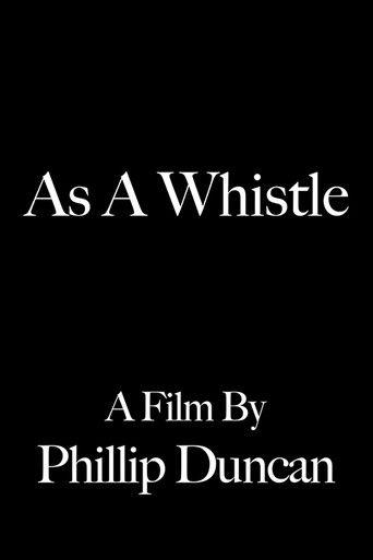 As a Whistle poster
