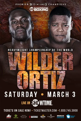 Movie poster for Deontay Wilder vs. Luis Ortiz (2018)