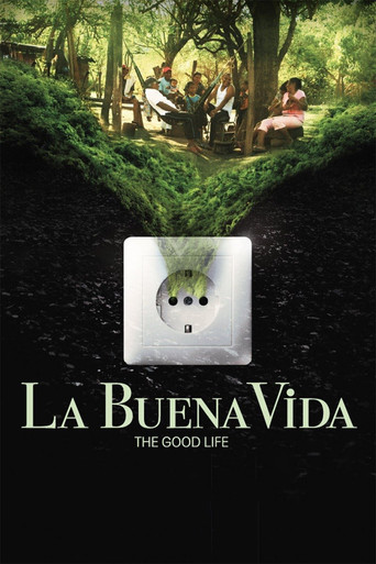 Movie poster for La Buena Vida - The Good Life (2015)