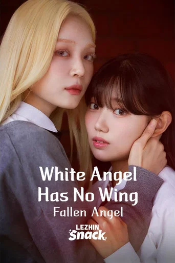 Series poster for White Angels Have No Wings (2026)