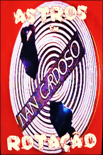 Movie poster for Astros em Rotação (2013)