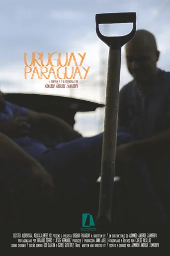 Movie poster for Uruguay -  Paraguay (2018)