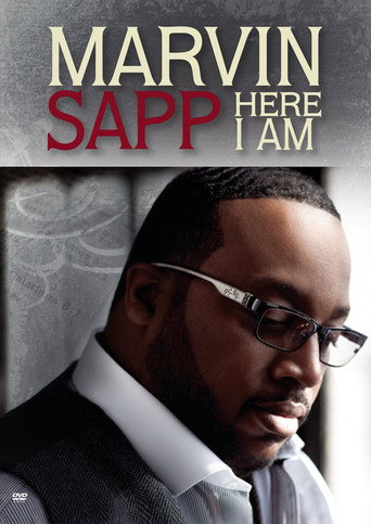 Movie poster for Marvin Sapp: Here I Am (2010)