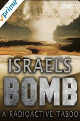 Movie poster for Israel's Bomb: A Radioactive Taboo (2012)