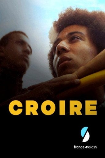 Movie poster for Croire (2021)