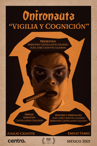 Movie poster for Oneironaut: Vigil and Cognition (2021)