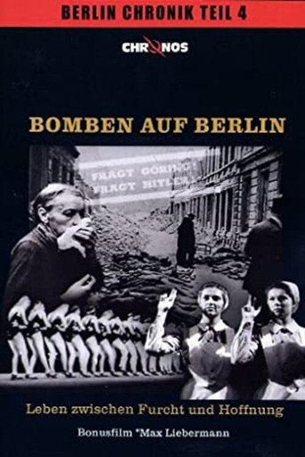 Movie poster for Bomben auf Berlin - Leben zwischen Furcht und Hoffnung