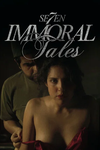 Movie poster for 7 immoral Tales (2025)