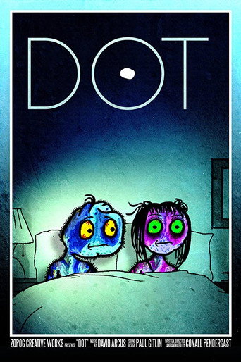 Movie poster for Dot (2019)