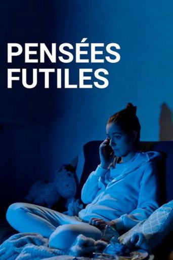 Pensées Futiles poster
