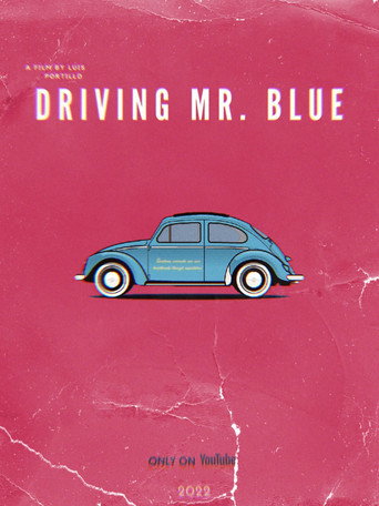 Movie poster for Driving Mr. Blue (2022)
