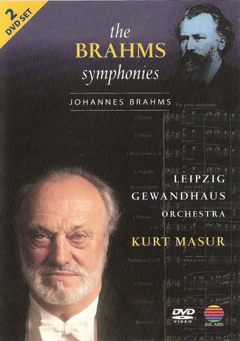 Movie poster for The Brahms Symphonies / Leipzig Gewandhaus Orchestra, Kurt Masur (2007)