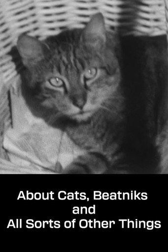 Movie poster for About Cats, Beatniks and All Sorts of Other Things (1967)