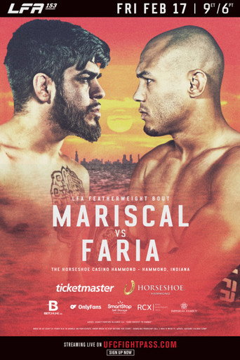 Movie poster for LFA 153: Mariscal vs. Faria (2023)