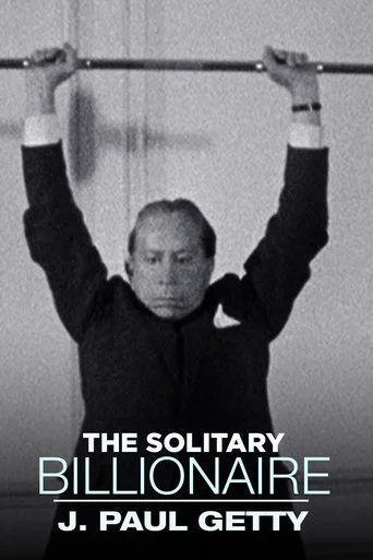 Movie poster for The Solitary Billionaire: J. Paul Getty (1963)
