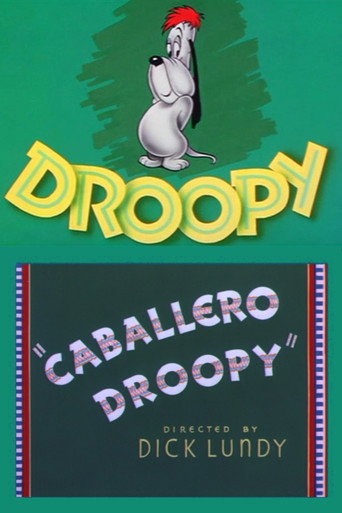 Movie poster for Caballero Droopy (1952)