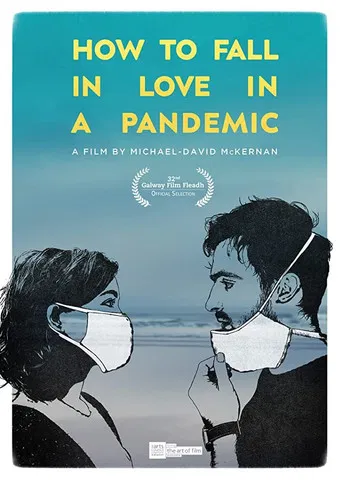 Movie poster for How to Fall in Love in a Pandemic (2020)