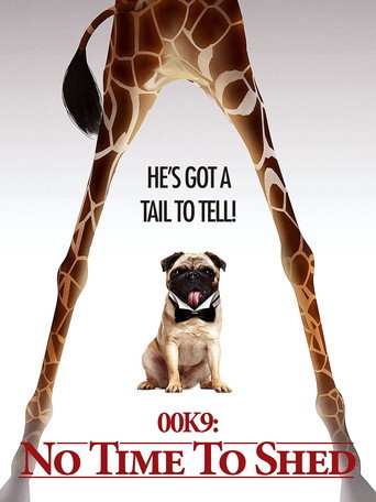 Movie poster for 00K9: No Time to Shed (2021)