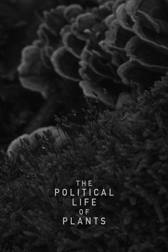 Movie poster for The Political Life of Plants (2021)