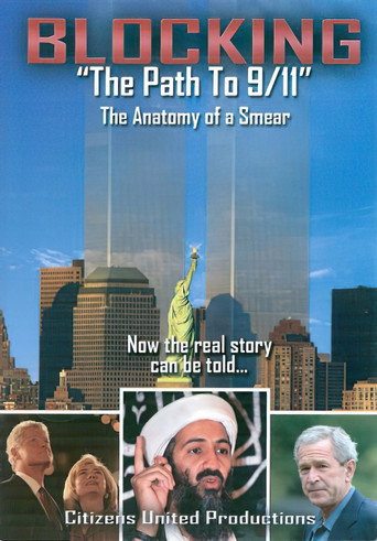 Movie poster for Blocking the Path to 9/11 (2008)
