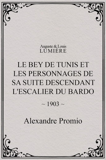 Le Bey de Tunis et les personnages de sa suite descendant l'escalier du Bardo poster