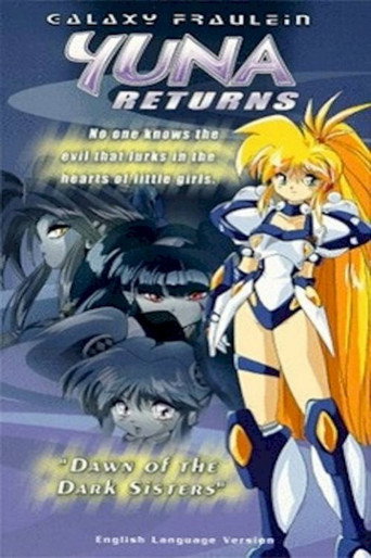 Movie poster for Galaxy Fraulein Yuna Returns: Dawn of the Dark Sisters (1996)