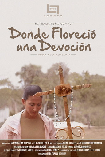 Movie poster for Donde Floreció una Devoción (2024)
