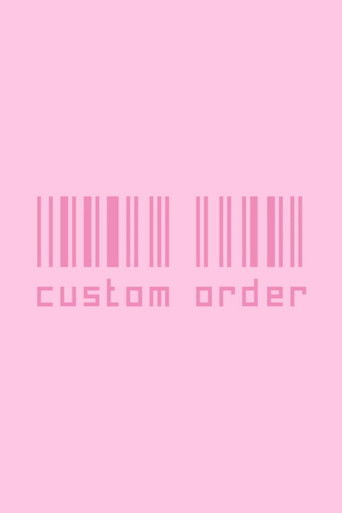 Custom Order poster