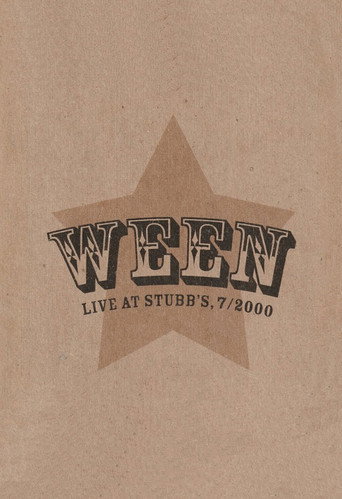Movie poster for Ween: Live at Stubb's, 7/2000 (2003)
