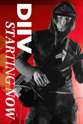 Movie poster for DIIV - Starting Now (2020)