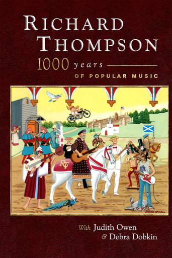 Movie poster for Richard Thompson: 1000 Years of Popular Music (2006)