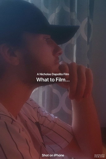 Movie poster for What to Film... (2020)