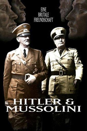 Movie poster for Hitler und Mussolini - Eine brutale Freundschaft (2007)