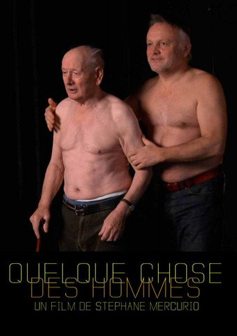 Movie poster for Quelque chose des hommes (2015)