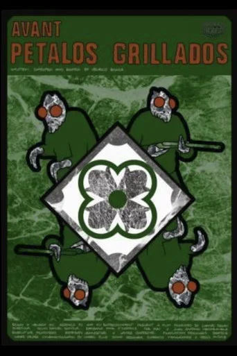 Movie poster for Avant Pétalos Grillados (2006)