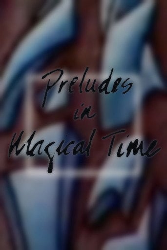 Movie poster for Preludes in Magical Time (1987)