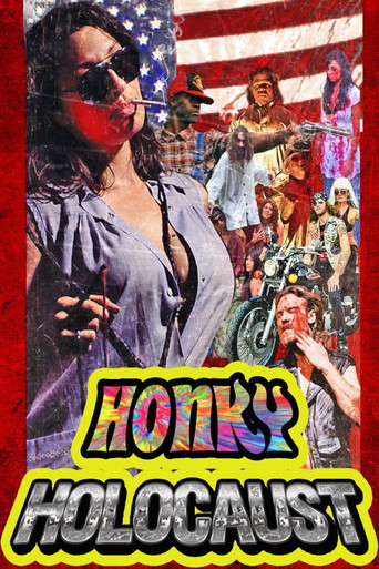 Movie poster for Honky Holocaust (2014)