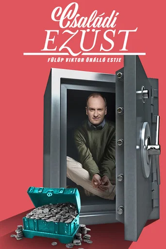 Movie poster for Családi ezüst - Fülöp Viktor önálló estje (2021)