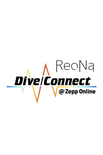 Movie poster for ReoNa Dive/Connect @ Zepp Online (2020)
