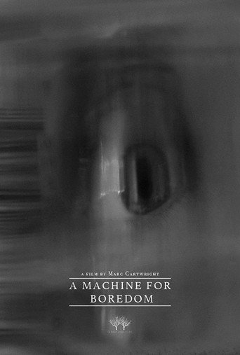 Movie poster for A Machine for Boredom (2021)