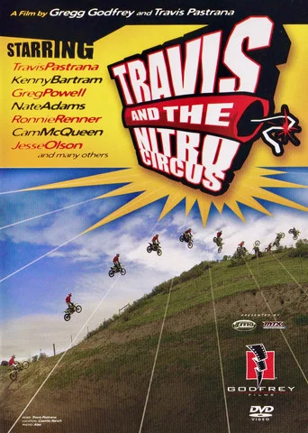 Movie poster for Travis and the Nitro Circus (2003)