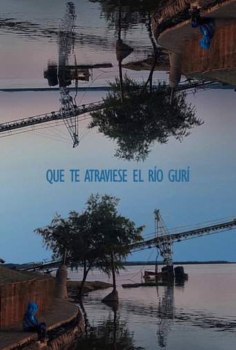 Movie poster for Que te atraviese el río gurí (2025)