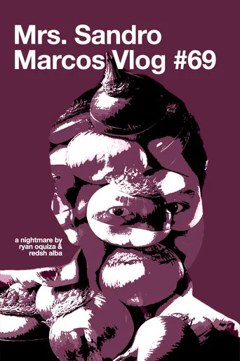 Movie poster for Mrs. Sandro Marcos Vlog #69 (2022)