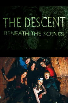 The Descent: Beneath the Scenes poster