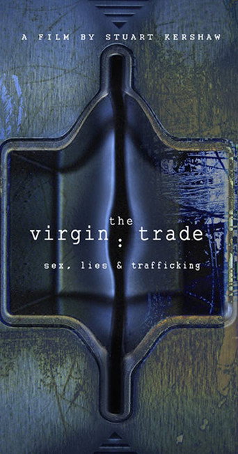 Movie poster for The Virgin Trade (2006)
