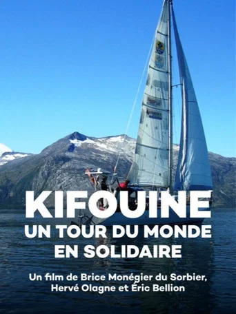 Movie poster for Kifouine, un tour du monde en solidaire (2007)