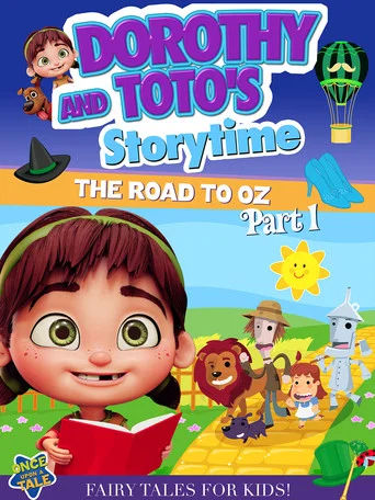 Movie poster for Dorothy And Toto's Storytime: The Road To Oz Part 1 (2023)