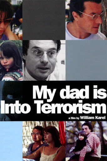 Movie poster for My Dad Is Into Terrorism (2006)