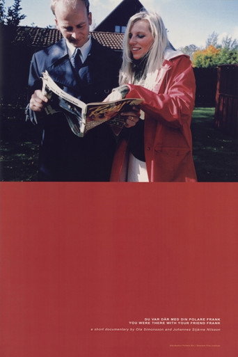 Movie poster for You Were There With Your Friend Frank (2004)